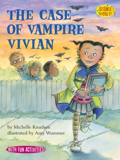 Title details for The Case of Vampire Vivian by Michelle Knudsen - Available